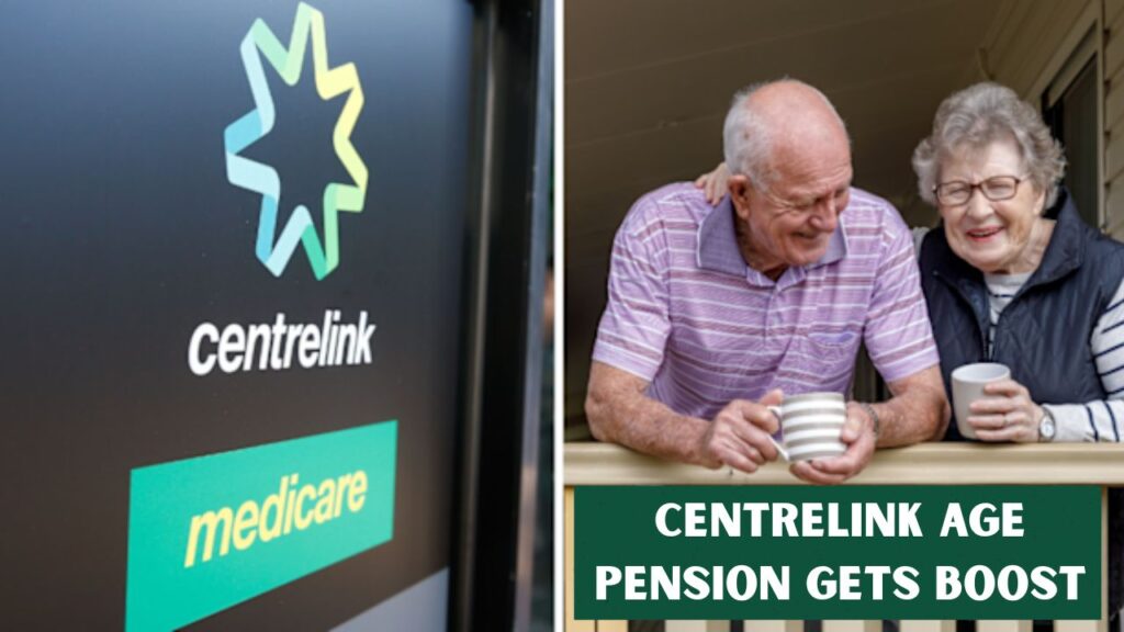 Centrelink Age Pension Gets Boost